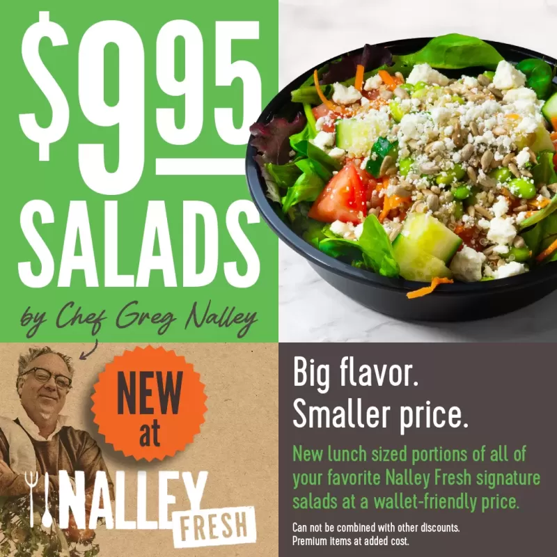 $9.95 SALADS by Chef Greg Nalley